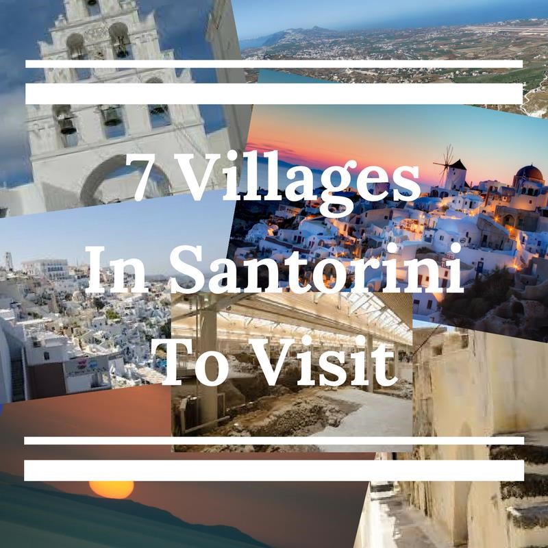 7 Villages in Santorini to Visit